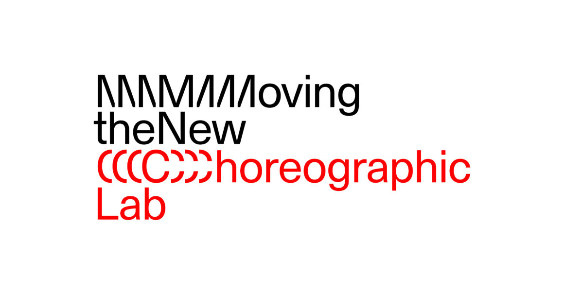 Moving The New: Choreographic Lab