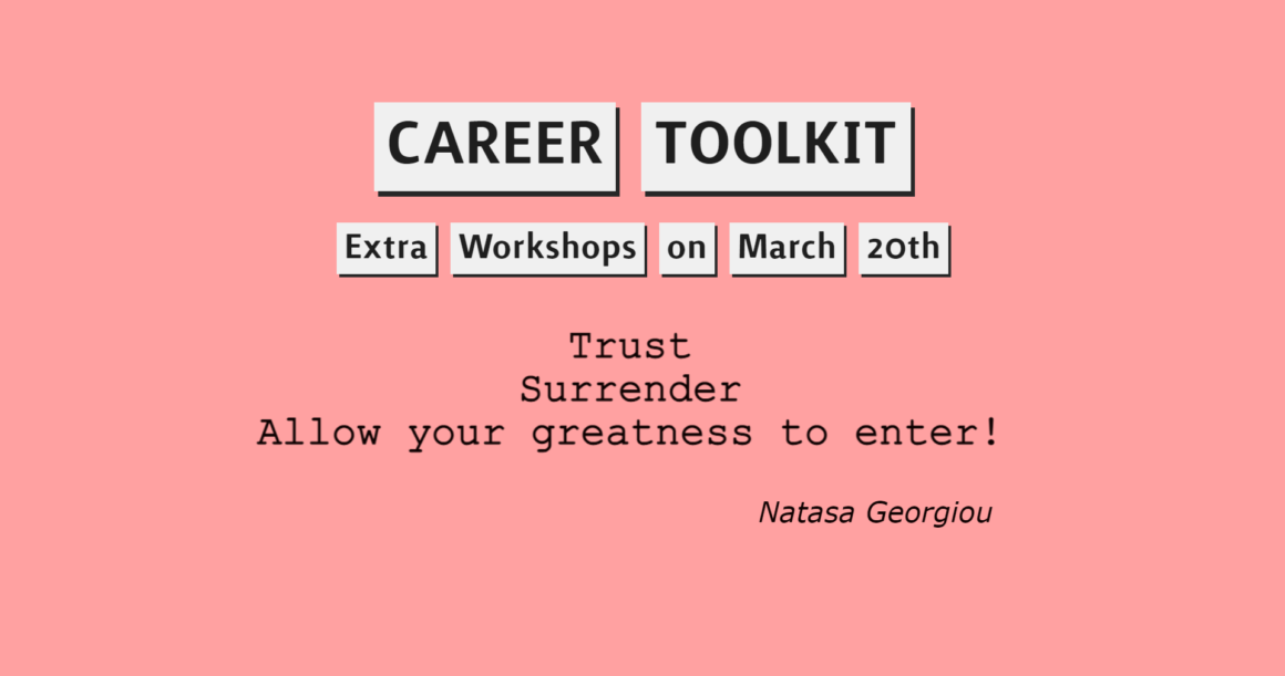 CAREER TOOLKIT: workshops on Professional Development with Natasa Georgiou