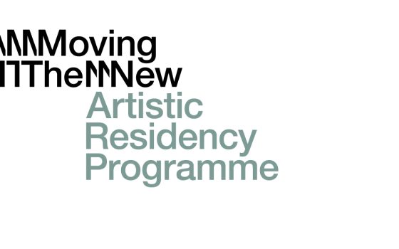 OPEN CALL 2023 / Moving the New – Artistic Residency Programme